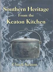 Front cover of Southern Heritage from the Keaton Kitchen by Charles Keaton