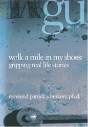 Front cover of Walk a Mile in My Shoes by Patrick J. Berkery