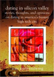 Front cover of Dating in Silicon Valley by Roni Greer-Raulwing