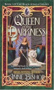 Front cover of Queen of the Darkness by Anne Bishop
