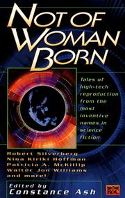 Front cover of Not of Woman Born by Joe Haldeman