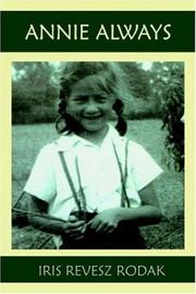Cover of Annie Always by Iris Revesz Rodak