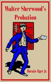 Cover of Walter Sherwood's Probation by Horatio Alger, Jr.