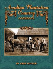 Front cover of Acadian Plantation Country Cookbook by Anne Butler