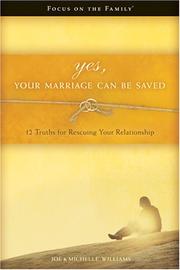 Front cover of Yes, Your Marriage Can Be Saved by Joe Williams
