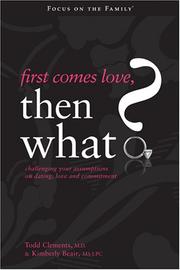 Cover of First Comes Love, Then What? by Kimberly Beair