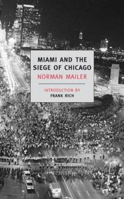 Front cover of Miami and the siege of Chicago by Norman Mailer
