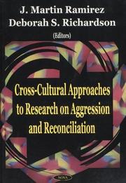 Front cover of Cross-cultural approaches to research on aggression and reconciliation by International Colloquium on the Brain and Aggression (15th 2000 Miraflores, Spain)