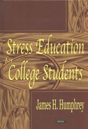 Front cover of Stress Education for College Students by James H. Humphrey