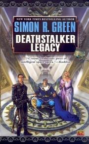Front cover of Deathstalker Legacy (Owen Deathstalker) by Simon R. Green