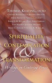 Front cover of Spirituality, Contemplation, and Transformation by Thomas Keating