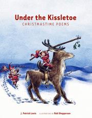 Cover of Under the Kissletoe by J. Patrick Lewis
