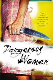 Front cover of Dangerous Women by Larry A. Morris
