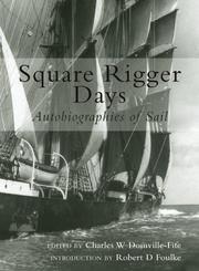 Cover of Square Rigger Days: Autobiographies of Sail by Charles W. Domville-Fife