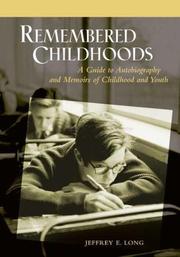 Cover of Remembered Childhoods by Jeffrey E. Long