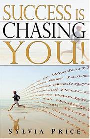 Cover of Success is chasing you by Sylvia Price