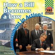 Front cover of How a Bill Becomes a Law (Government in Action!) by John Hamilton