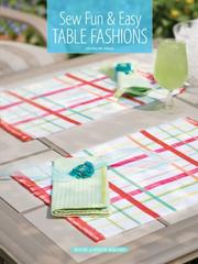 Front cover of Sew fun & easy table fashions by Julie Johnson