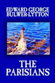 Cover of The Parisians by Edward Bulwer Lytton, Baron Lytton