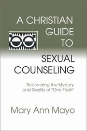 Cover of A Christian guide to sexual counseling by Mary Ann Mayo