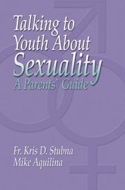Front cover of Talking to youth about sexuality by Kris D. Stubna