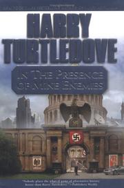 Front cover of In the presence of mine enemies by Harry Turtledove