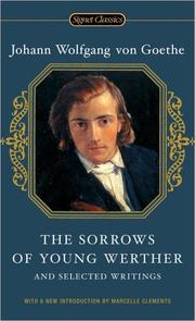 Front cover of The Sorrows of Young Werther and Selected Writings by Johann Wolfgang von Goethe