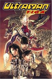 Front cover of Ultraman Tiga Volume 1 by Tony Wong