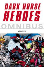 Front cover of Dark Horse Heroes Omnibus Volume 1 by Various