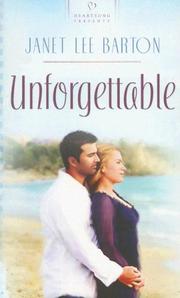 Front cover of Unforgettable (The Mississippi Series #1) (Heartsong Presents #689) by Janet Lee Barton