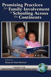 Front cover of Promising Practices for Family Involvement in Schooling Across the Continents (Family, School, Community, Partnership Issues) (Family, School, Community, Partnership Issues) by Diana B. Hiatt-Michael