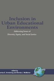 Cover of Inclusion in urban educational environments by Denise E. Armstrong