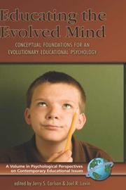 Cover of Educating the evolved mind by Jerry S. Carlson