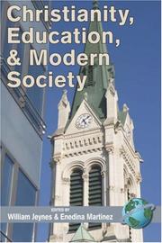 Cover of Christianity, education, and modern society by William Jeynes