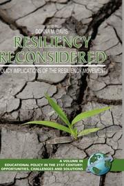 Front cover of Resiliency Reconsidered: Policy Implications of the Resiliency Movement (HC) (Educational Policy in Ther 21st Century: Opportunities, Callenges and Solutions) by Donna, M Davis