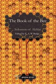 Front cover of The Book of the Bee by Solomon of Akhlat