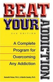 Cover of Beat your addiction by Kenneth Peiser