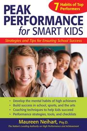 Front cover of Peak performance for smart kids by Maureen Neihart