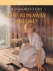 Front cover of The Runaway Friend by Kathleen Ernst