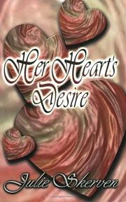 Front cover of Her Heart's Desire by Julie Skerven