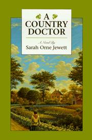 Cover of A country doctor by Sarah Orne Jewett