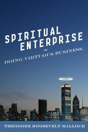 Front cover of Spiritual Enterprise by Theodore Roosevelt Malloch