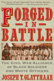 Front cover of Forged in Battle by Joseph T. Glatthaar