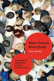 Cover of Here comes everybody by Clay Shirky