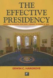 Cover of The effective presidency by Erwin C. Hargrove