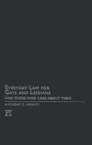 Front cover of Everyday Law for Gays and Lesbians by Anthony C. Infanti