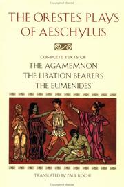 Cover of The Orestes Plays of Aeschylus by Aeschylus