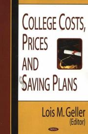 Front cover of College Costs, Prices And Savings Plans by Lois M. Geller