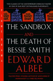 Front cover of The sandbox ; and, The death of Bessie Smith ; with, Fam and Yam by Edward Albee