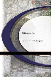 Front cover of Old Granny Fox by Thornton W. Burgess